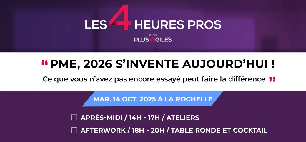 Les 4 heures pro par le réseau plus agiles.